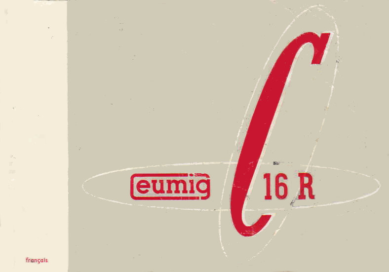 EUMIG C16R (1962-1963) - Manuel utilisateur